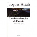 Une Breve Histoire De L'avenir - Jacques Attali