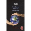 Une Breve Histoire De L'avenir (edition 2010) - Jacques Attali