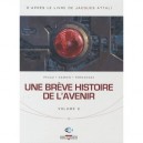 Une Breve Histoire De L'avenir T.2 - Pecau , Fernandez , Dami