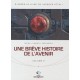 Une Breve Histoire De L'avenir T.2 - Pecau , Fernandez , Dami