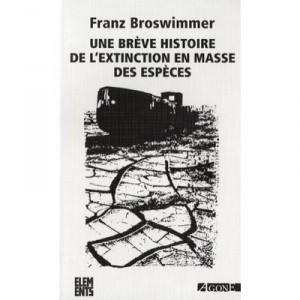 A brief history of the mass extinction of species - Franz Broswimmer