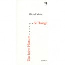 Une Breve Histoire De L'image - Melot Michel