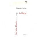 Une Breve Histoire Du Rugby - Sebastien Darbon