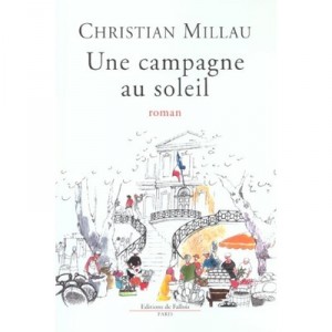 Campaign In The Sun - Christian Millau