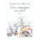 Une Campagne Au Soleil - Christian Millau