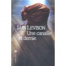Une Canaille Et Demie - Iain Levison