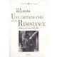 Une Certaine Idee De La Resistance , Defense De La France 1940-1949 - Olivier Wieviorka