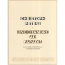 Une Chambre Au Paradis - Christoph Peters