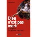 Dieu N'est Pas Mort , La Science N'explique Pas Tout - David Berlinski