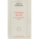 L'ecriture Du Reel - Morales Gerald