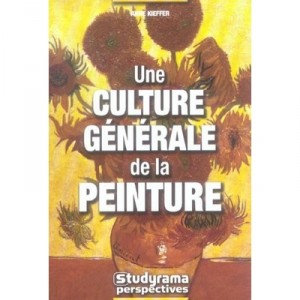 A general culture of Painting - Anne Kieffer
