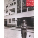 Robert Mallet Stevens Architecte - Jean-pierre Lyonnet