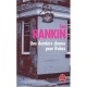 Une Derniere Chance Pour Rebus - Ian Rankin