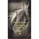 Une Douce Obscurite - Patrick Gale