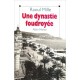 Une Dynastie Foudroyee - Raoul Mille