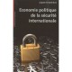 Economie Politique De La Securite Internationale - Jacques Fontanel