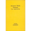 La Sauvette - Jacques Reda