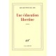 Une Education Libertine - Jean-baptiste Del Amo
