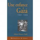 Une Enfance A Gaza , 1942-1958 - Arlette Tadie