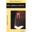 Une Enfance Sirocco - Nicole De Pontcharra