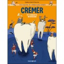 Une Enquete Du Commissaire Cremer T.2 , Cremer Et L'enquete Interieure - David Vandermeulen , Daniel Casanave