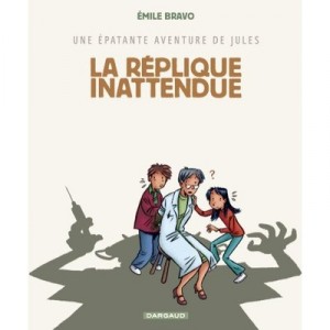 Une Epatante Aventure De Jules T.2 , La Replique Inattendue - Emile Bravo