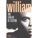 Une Erreur De Casting - William Ledru