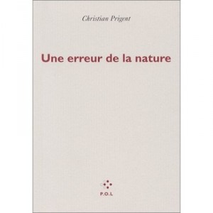 A freak of nature - Christian Prigent