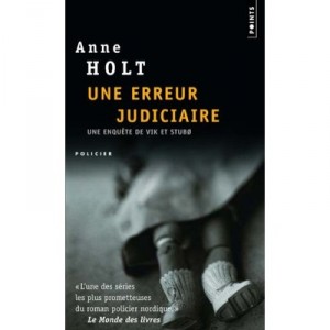 Une Erreur Judiciaire - Anne Holt