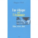 Une Ethique Pour L'economie - Puel Hugues