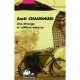 Une Etrange Et Sublime Adresse - Amit Chaudhuri