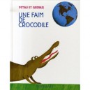 Une Faim De Crocodile - Francesco Pittau , Bernadette Gervais