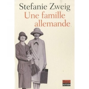 Une Famille Allemande - Stefanie Zweig