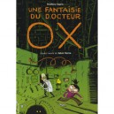 Une Fantaisie Du Docteur Ox - Jules Verne