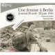 Une Femme A Berlin (journal 20 Avril-22 Juin 1945) - Collectif