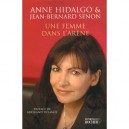 Une Femme Dans L'arene - Anne Hidalgo , Jean-bernard Senon