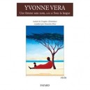 Une Femme Sans Nom , Sous La Langue - Yvonne Vera