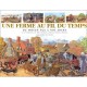 Une Ferme Au Fil Du Temps , Du Moyen Age A Nos Jours - Eric Thomas , Angela Wilkes