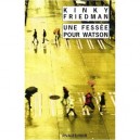 Une Fessee Pour Watson - Kinky Friedman