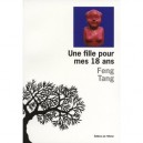 Une Fille Pour Mes 18 Ans - Feng Tang