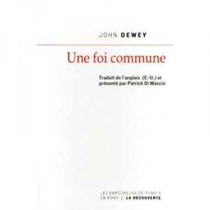A common faith - John Dewey
