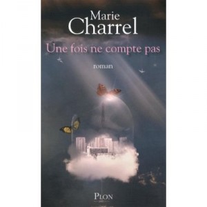 A time does not count - Marie Charrel