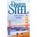 Une Grace Infinie - Danielle Steel