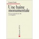 Une Haine Monumentale, Essai Sur La Destruction Des Villes En Ex-yougoslavie - F Chaslin