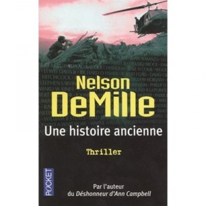 Une Histoire Ancienne - Nelson Demille