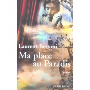 Ma Place Au Paradis - Laurent Bettoni