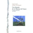 Une Histoire De La Mission De France , La Riposte Missionnaire, 1941-2002 - Tangi Cavalin , Nathalie Viet-depaule