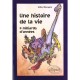 Une Histoire De La Vie , Quatre Milliards D'annes - Macagno