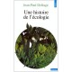 Une Histoire De L'ecologie - Jean-paul Deleage