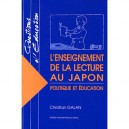 L'enseignement De La Lecture Au Japon , Politique Et Education - Christian Galan